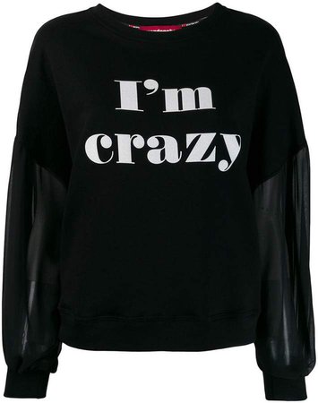 I'm Crazy sweatshirt