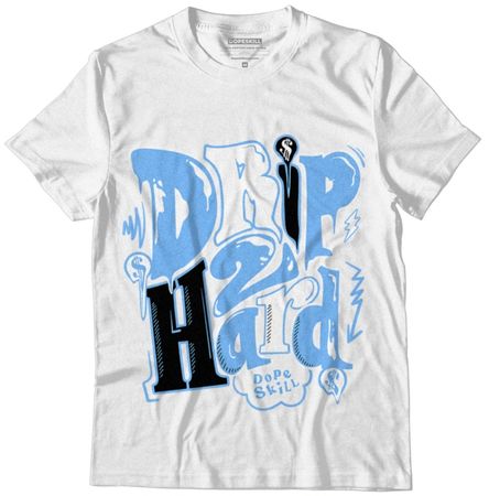 AJ 6 University Blue DopeSkill T-Shirt Drip Too Hard Graphic