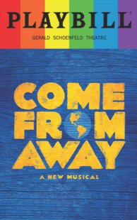 Come From Away - June 2017 Playbill with Rainbow Pride Logo - Playbill Pride | PlaybillStore.com