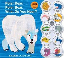 What Do You Hear? Polar Bear, Polar Bear : Eric Carle : 9780312513467