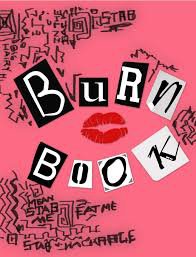 burn book - Google Search