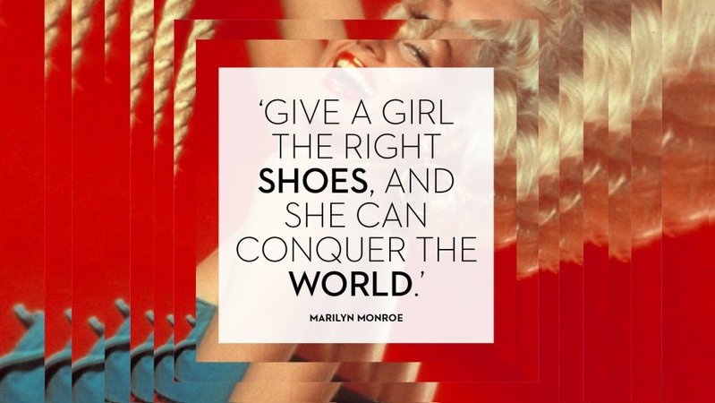The Best Shoe Quotes From Our Favourite Fashion Icons