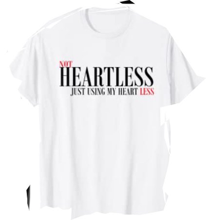 heartless shirt