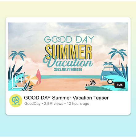 GOOD DAY Summer Vacation Teaser