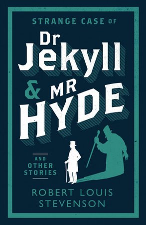 Dr Jekyll and Mr Hyde - Alma Books