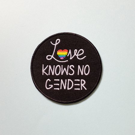 Love knows no gender patch