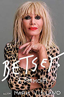 Betsey: A Memoir: Betsey Johnson, Mark Vitulano: 9780525561415: Amazon.com: Books