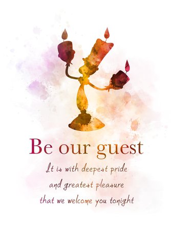 Beauty and the Beast Quote ART PRINT Be Our Guest, Lumiere, Song, Gift, Wall Art, Home Decor - My Subject Art