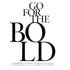 Go For Bold