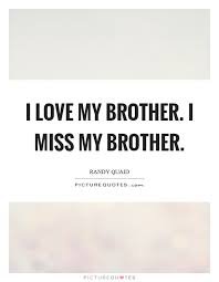 miss brother quote - Google Arama
