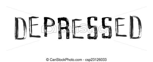 The word "depressed" , handwritten grunge brush stroked lettering. | CanStock