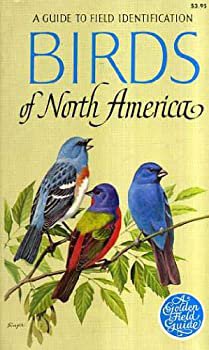 Birds of North America: A Guide to Field... book by Chandler S. Robbins