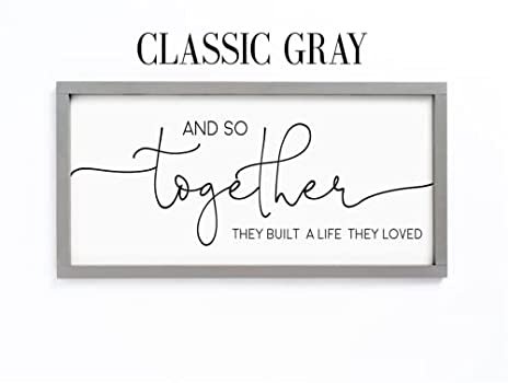 Amazon.com: And So Together They Built A Life They Loved Sign - Bedroom Decor - Signs For Above Bed - Family Living Room Signs - Above Bed Signs : Handmade Products