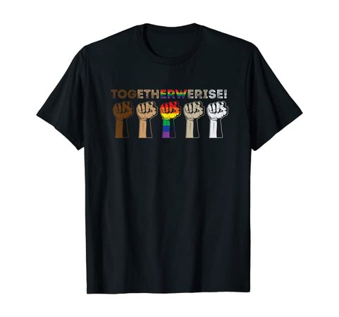 Amazon.com: Together We Rise - Black Lives Matter T Shirt: Clothing