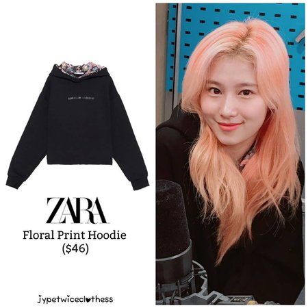 Twice's Fashion on Instagram: “SANA CHOI HWA JUNG RADIO SHOW ZARA- Floral Print Hoodie ($46) #twicefashion #twicestyle #twice #nayeon #jeongyeon #jihyo #momo #mina #sana…”