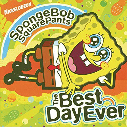 Various - SpongeBob SquarePants: The Best Day Ever - Amazon.com Music