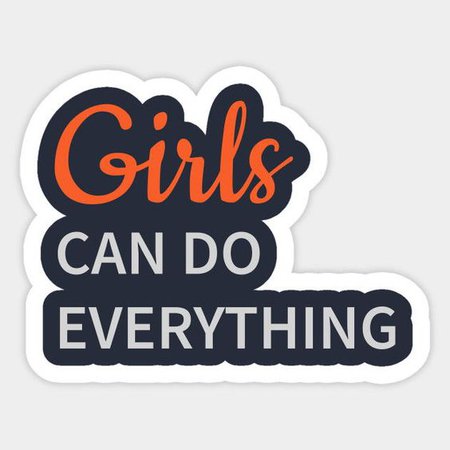 Girls  can do evrything