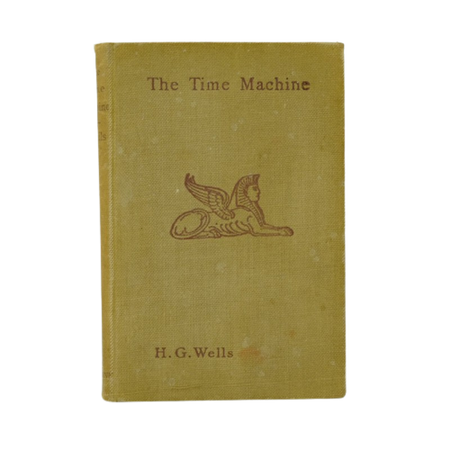 The Story Behind A First Edition Book - The Time Machine. - Rare and ...