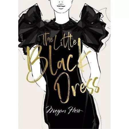 Megan Hess: The Little Black Dress - Megan Hess | Google Shopping