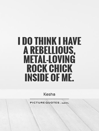 Rocker Chick Quotes. QuotesGram