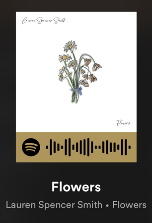 Flowers-Lauren Spencer Smith .song spotify.