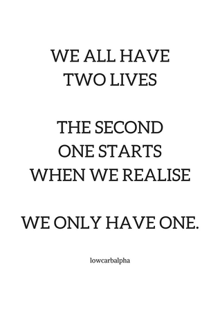 we all have two lives
