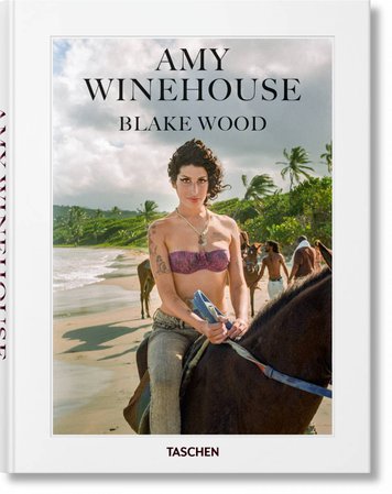 *clipped by @luci-her* Amy Winehouse. Blake Wood - TASCHEN Books