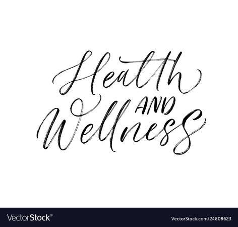Health and wellness phrase modern calligraphy Vector Image