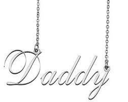 daddy necklace - Google Search