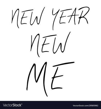 New year new me simple handwritten quote Vector Image