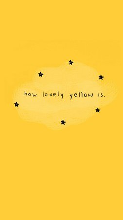 how lovely yellow is