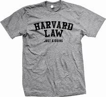 Harvard Law t-shirt