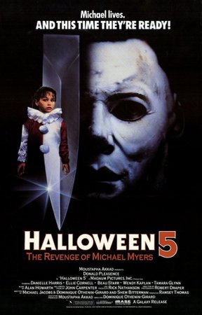 1989 - Halloween 5: The Revenge of Michael Myers