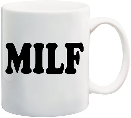 Milf mug