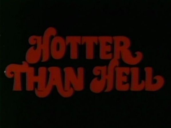 hotter than hell