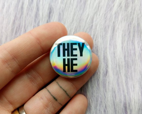 Holographic they he badge trans and non binary pronoun pins | Etsy