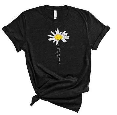 Let It Be Daisy Tee l Unisex Tee l Hippie T-Shirt l Wildflower | Etsy