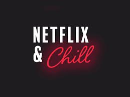 netflix and chill - Google Search