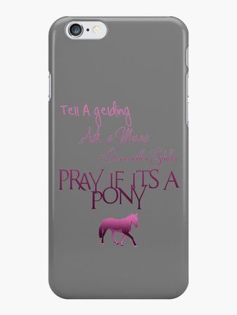 "Tell a gelding, Ask a mare. Horse Sayings - Pink" iPhone Case iphone 6