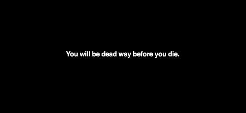Dead Before You Die