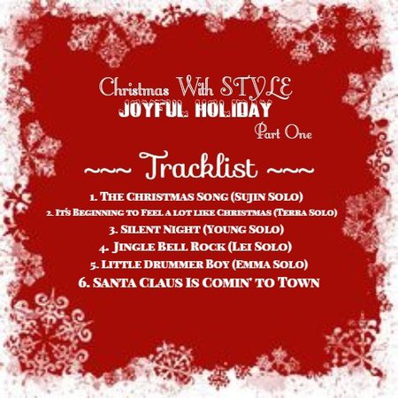 Christmas With STYLE 'Joyful Holiday' Part.1 Tracklist