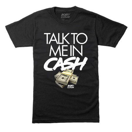 Talk To Me In Cash