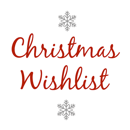 Christmas Wishlist 2017 - Chelle Belle