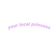 your local princess