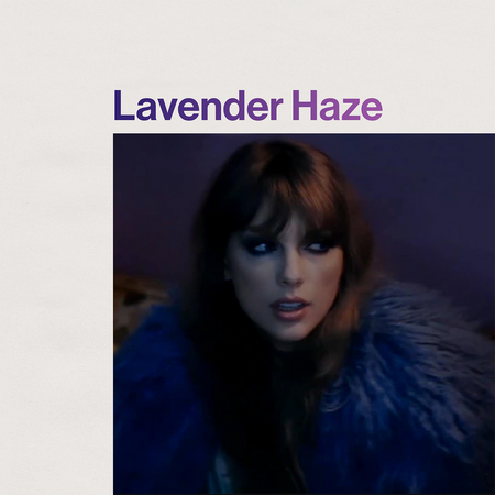Lavender Haze T Swift