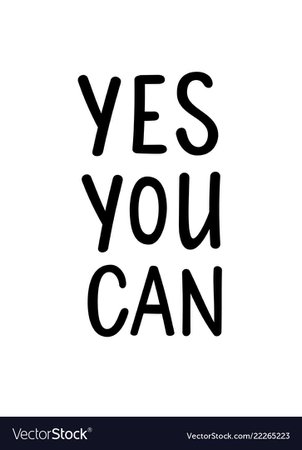Yes you can motivational lettering poster Vector Image