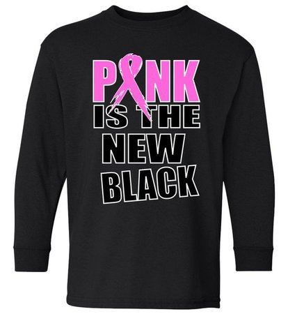Pink Is The New Black Breast Cancer Ribbon Youth Long Sleeve Shirt | TeeShirtPalace