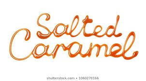 salted caramel text - Google Search