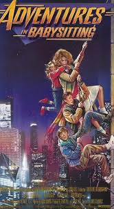 adventures in babysitting - Google Search