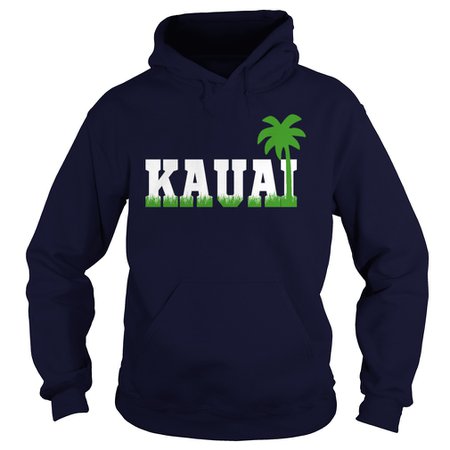 Kauai Hawaii Hoodie | TeeShirt21